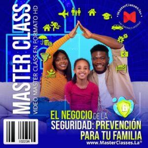 Aprende El Negocio De La Seguridad, Prevención Para Tu Familia