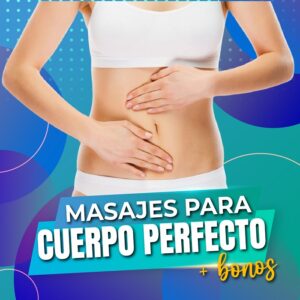 Aprende Masajes Para Un Cuerpo Perfecto