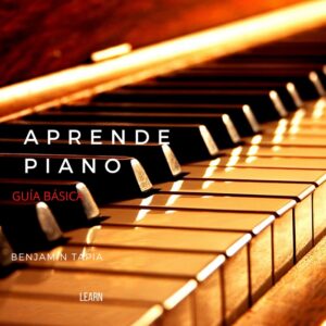 Aprende Piano Desde Cero