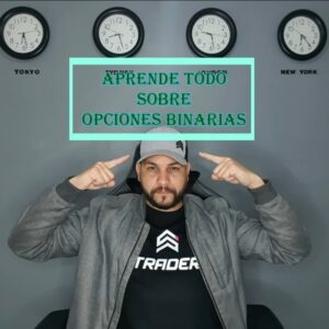 Aprende Todo Sobre Opciones Binarias